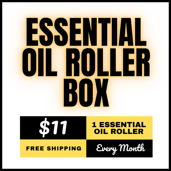 Essential Oil Roller Box --- 1 per month