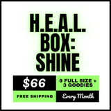 H.E.A.L Box: Shine Monthy!