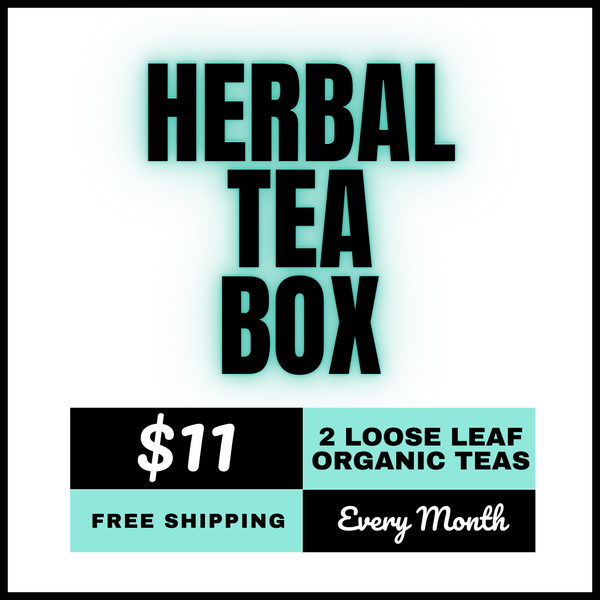 Organic Herbal Tea Monthly Subscription Box