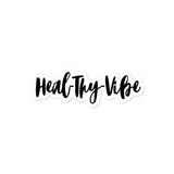 Heal-thy-vibe sticker